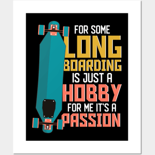 Longboarding Hustle Hard Longboard Skateboard Posters and Art
